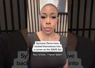 Symone Dems Have Backed Themselves Into A Corner On The SAVE Act