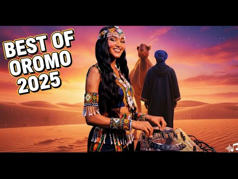NEW BEST OF OROMO MUSIC 2026 Top Oromo Song Hits Nonstop Shukri Jamal Natti Cime And Others