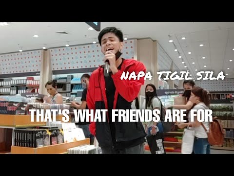 NAPATIGIL SILA That S What Friends Are For Jayvee Almazan