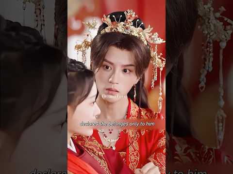The Girl S Bride Turned Out To Be The Crown Prince Drama Cdrama Shorts Love
