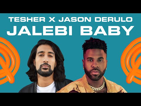 Tesher X Jason Derulo Jalebi Baby Remix Visualizer