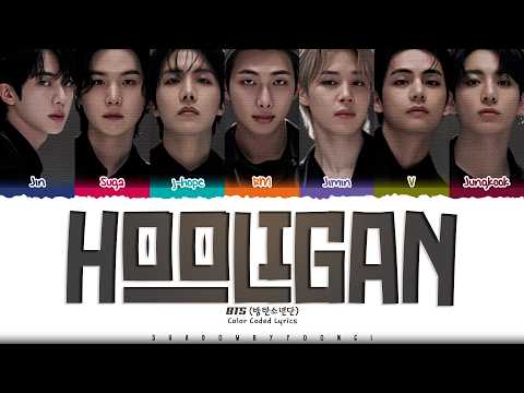 BTS Hooligan Lyrics 방탄소년단 Hooligan 가사 Color Coded Han Rom Eng ShadowByYoongi