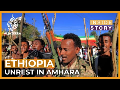 What Is Behind The Latest Fighting In Ethiopia Inside Story