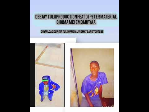 025 Deejay Tulii Production Feat Dj Peter Material New Choma Mkuki From Tabora Ilolangulu 2025 Good
