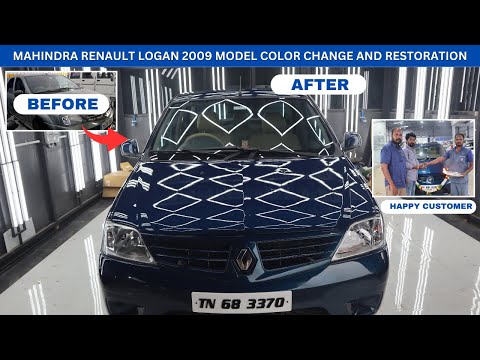 MAHINDRA RENAULT LOGAN 2009 MODEL COLOR CHANGE AND RESTORATION LOGAN 2009 RESTORATION