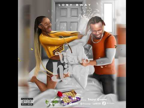 Lony Bway Wewe Hapo Official Music Lyrics