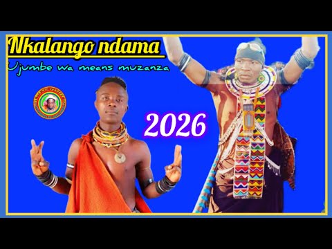 NKALANGO NDAMA JIGUSHILAGA UJUMBE WA MWANA MIZANZA 2026 Msambazaji Ng Ong Oli Luchega