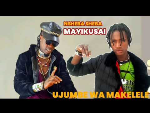 NSHEBA SHEBA FT MAYIKUSAI UJUMBE WA MAKELELE 0743917158 BY MBEYA STUDIO 2026