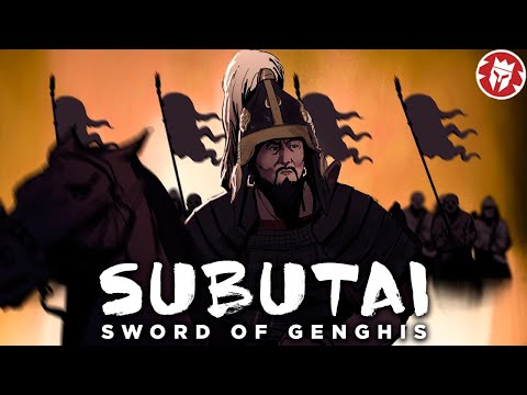 Subutai Genghis S Greatest General DOCUMENTARY Subutai Genghis S Greatest General DOCUMENTARY