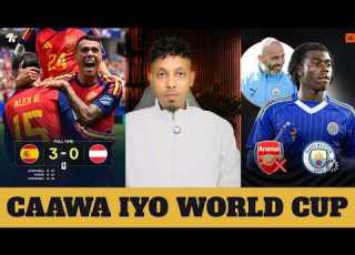 Spain 3 0 Austria Bandhig Balan Wata Caadi Maaha Man City Oo Afduub Ku Sameyneysa Arsenal