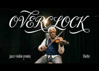 Hebi 오버클럭 Jazz Violin Remix Unofficial MV