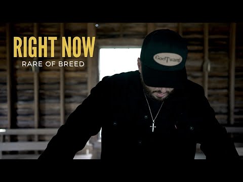 Rare Of Breed RIGHT NOW Music Video