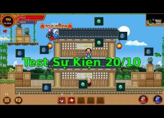  Test Sự Kiện 20 10 Có Thật Sự Kiện Phụ Như AE Nói Ninja School Online