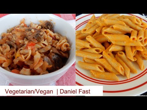 Daniel Fast Dinner 2 Meatless Pasta Dishes