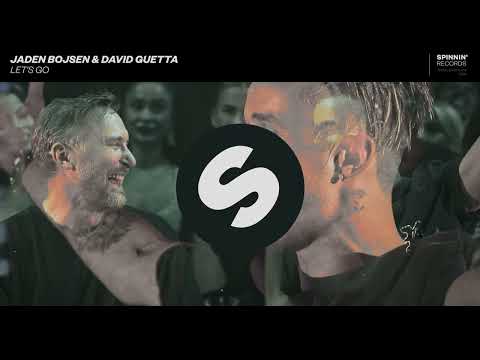 Jaden Bojsen David Guetta Let S Go Official Visualizer