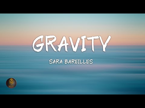 Sara Bareilles Gravity Lyrics