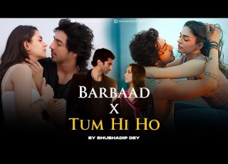  Barbaad X Tum Hi Ho Mashup Jubin Nautiyal Arijit Singh Saiyaara Aashiqui 2 Shubhadip Dey