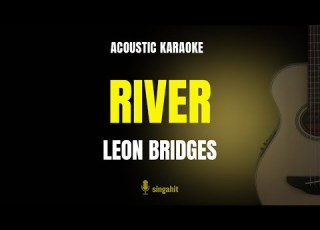 River Leon Bridges Karaoke Acoustic Guitar