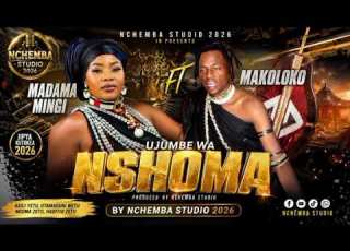  MADAMA MINGI FT MAKOLOKO UJUMBE WA NSHOMA BY NCHEMBA STUDIO 2026