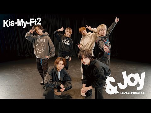 Kis My Ft2 Joy Dance Practice