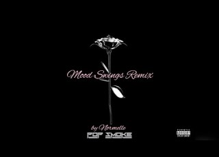  Pop Smoke Mood Swings Remix X Normelle Prod Gxdwin