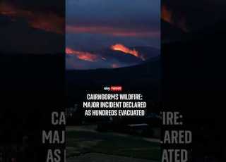 Cairngorms Wildfire Major Incident Declared As Hundreds Evacuated
