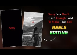  Sorry You Don T Have Enough Load To Make This Call Song Reels Editing Template Edits App Template