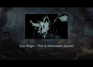  Izzy Reign This Is Halloween Cover 𝚜𝚕𝚘𝚠𝚎𝚍 𝚛𝚎𝚟𝚎𝚛𝚋