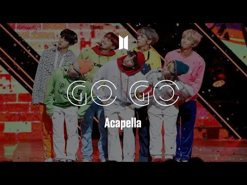 BTS Go Go Acapella