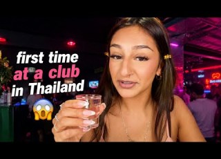 First Club Experience In Thailand NEVER AGAIN