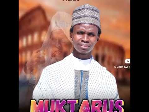 Sabuwar Qasidar Mukhtar Assakafi Shout Szariahausa Duet Sabuwar Qasidar Mukhtar Assakafi Shout Szariahausa Duet