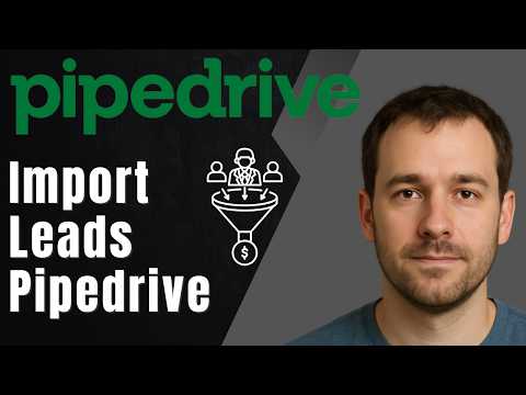 How To Import Leads Into Pipedrive 2026 Step By Step Beginner Tutorial