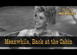  The Beverly Hillbillies Season 1 Episode 3 Meanwhile Back At The Cabin