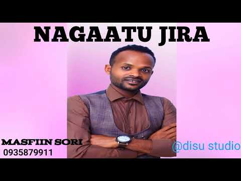 Mesfin Sori Nagaatu Jira New Afaan Oromo Song Ethiopia Mp4