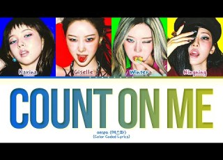  Aespa Count On Me Lyrics Color Coded Lyrics