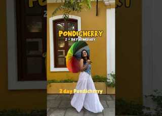 2 دن پانڈیچیری کا سفر نامہ پانڈیچیری میں کرنے کی چیزیں Pondicherry Travel Travelindia
