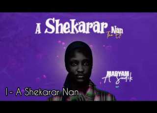  Maryam A Sadiq Allah Ka Aurar Damu Official Audio Track