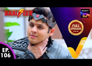 NEW Baalveer Season 5 Ep 106 23 May 2025 Full Episode