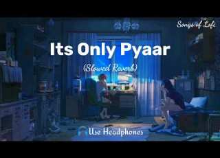  Its Only Pyaar Dui Prithibi Jeet Koel Bengali Lofi Song Songs Of Lofi
