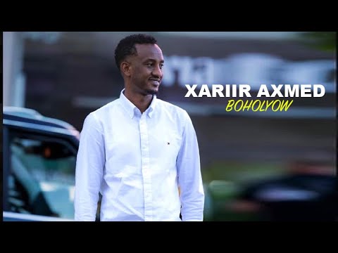 XARIIR AXMED 2026 BOHOLYOW HEES CUSUB