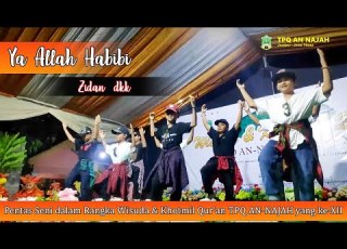  PENTAS SENI TPQ AN NAJAH YA ALLAH HABIBI