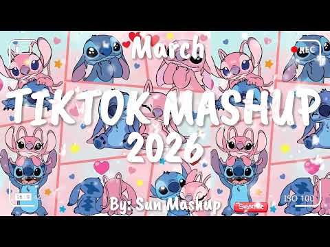 Tiktok Mashup March 2026 Not Clean Tiktok Mashup March 2026 Not Clean