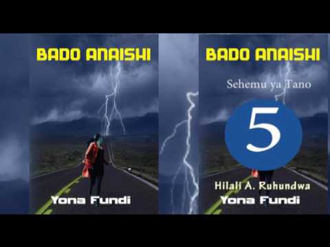 SIMULIZI YA BADO ANAISHI SEHEMU YA TANO