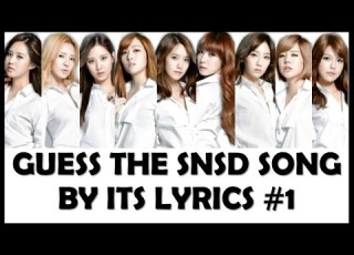 Guess The SNSD Song By Its Lyrics Part 1