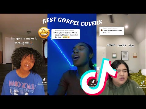 BEST Gospel Covers 2021 2022 Tiktok Singing Compilation