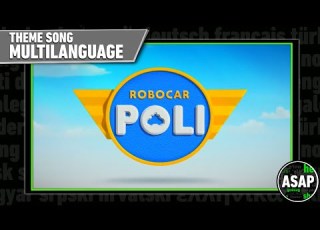 Robocar Poli Theme Song Multilanguage Requested