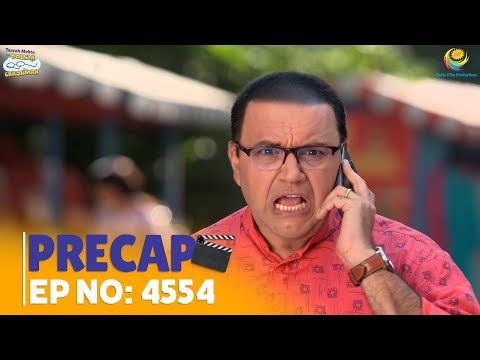 Ep 4554 PRECAP Taarak Mehta Ka Ooltah Chashmah त रक म हत क उल ट चश म
