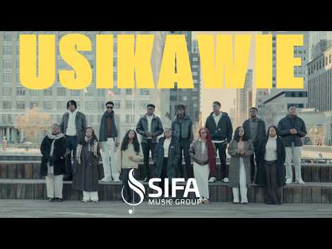 Usikawie Sifa Music Group Official Music Video