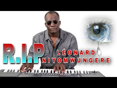 Urundi Rupfu Rubabaje Benshi Umuririmvyi Rurangiranwa Leonard Niyomwungere Ahejeje Kwitaba Imana