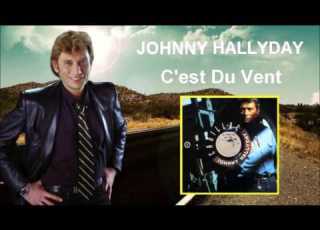 Johnny Hallyday C Est Du Vent